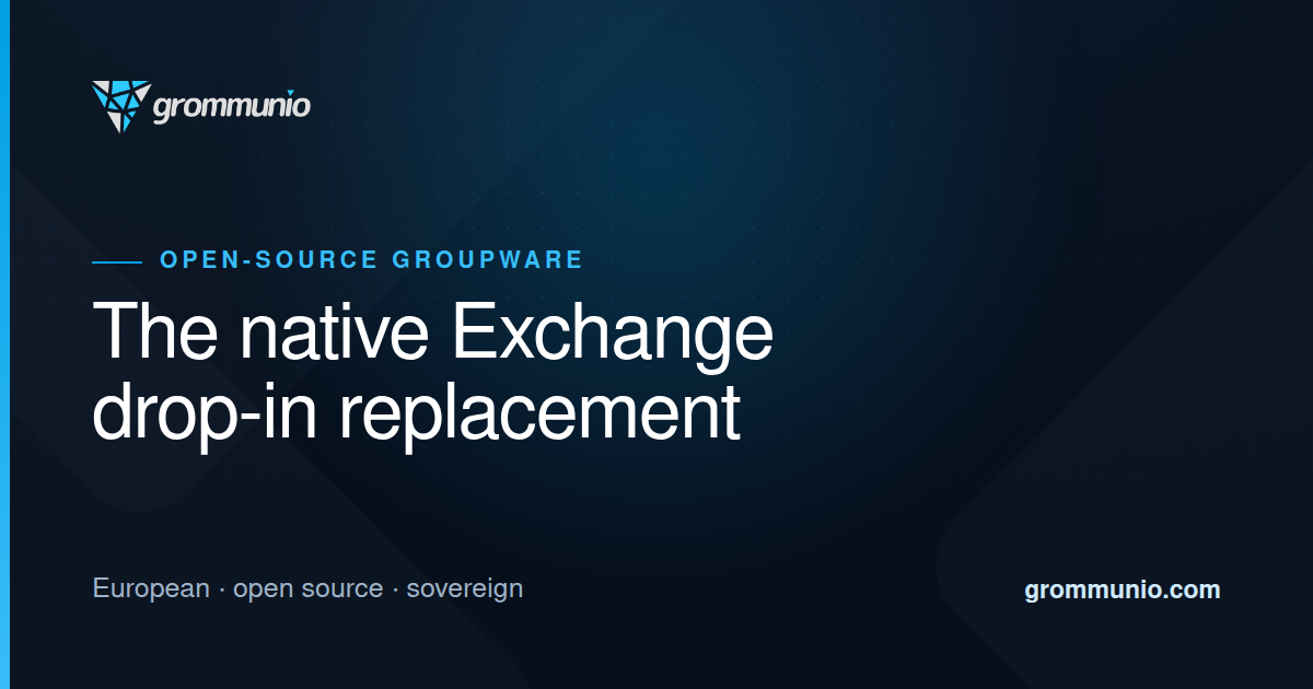 grommunio — The native Exchange drop-in replacement