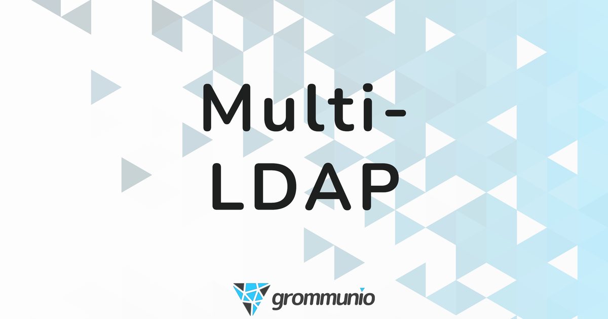 Multitenancy: grommunio is the world’s first Multi-LDAP groupware
