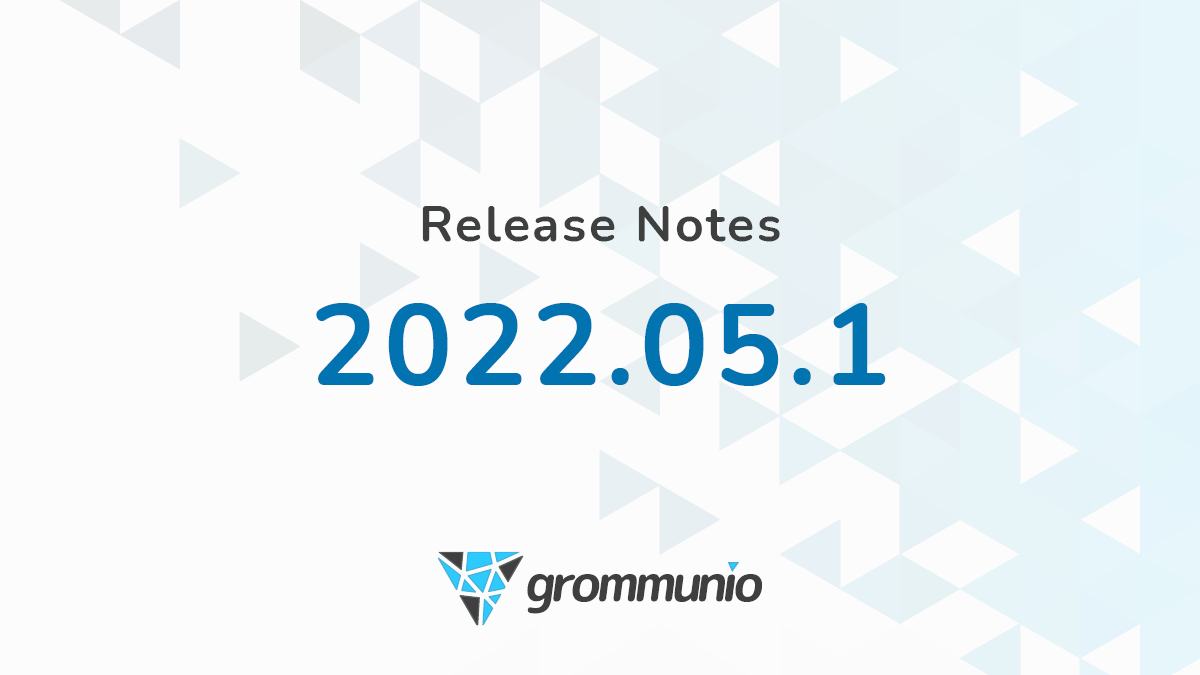 Release Notes 2022.05.1