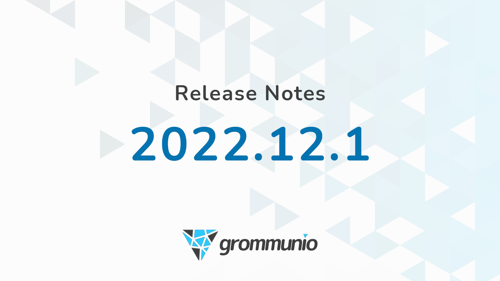 Release Notes 2022.12.1