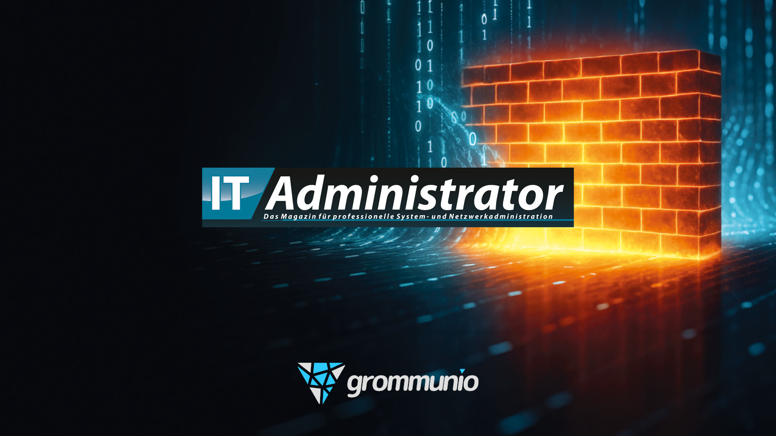 grommunio in IT-Administrator 04/26