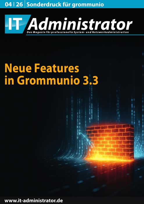 grommunio in IT-Administrator 04/26